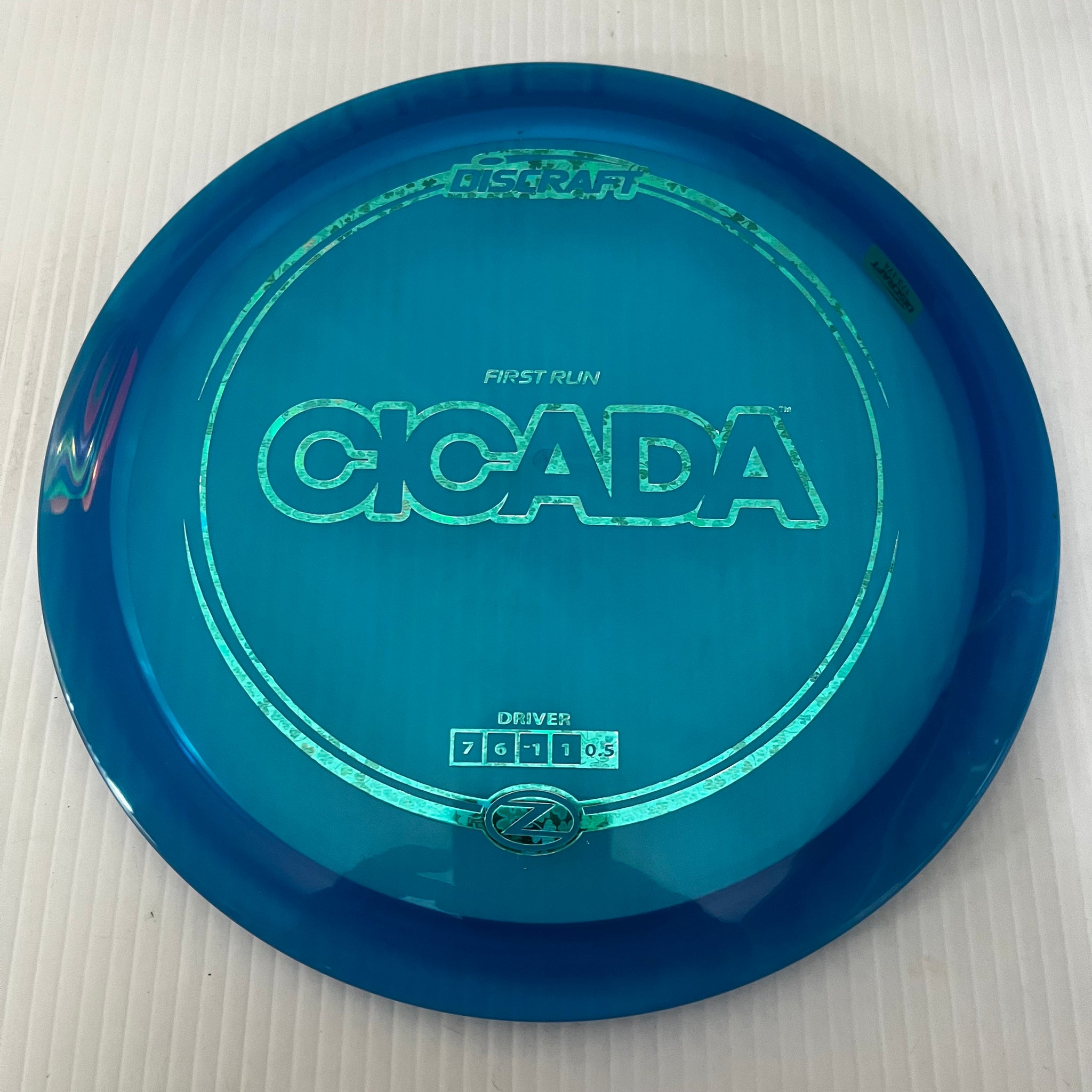 Discraft First Run Z Cicada 7/6/-1/1