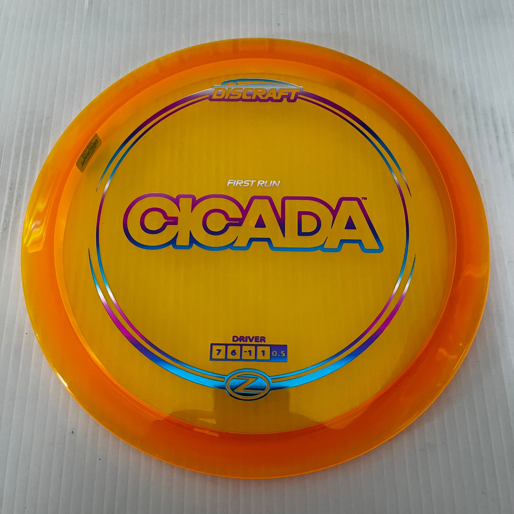 Discraft First Run Z Cicada 7/6/-1/1
