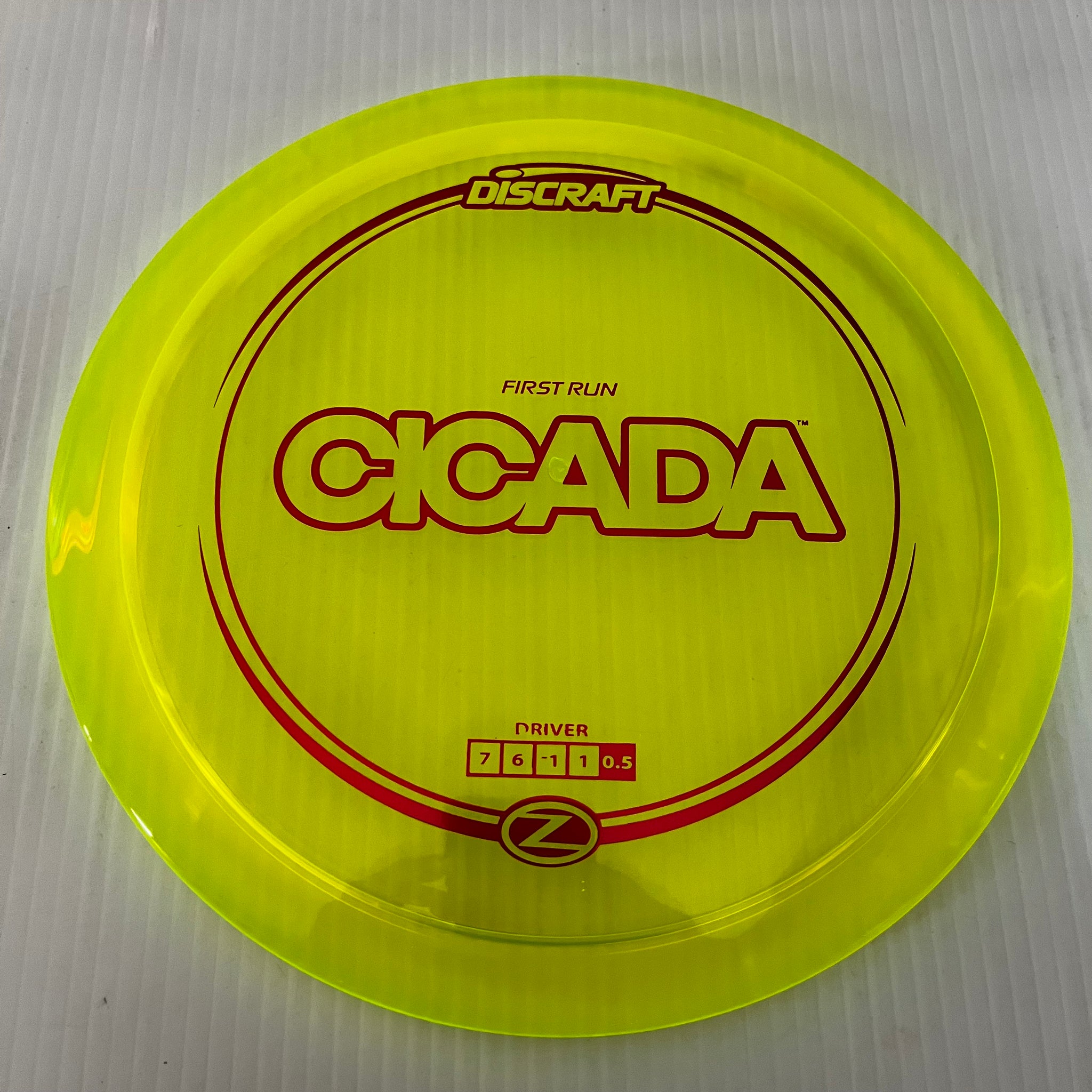 Discraft First Run Z Cicada 7/6/-1/1
