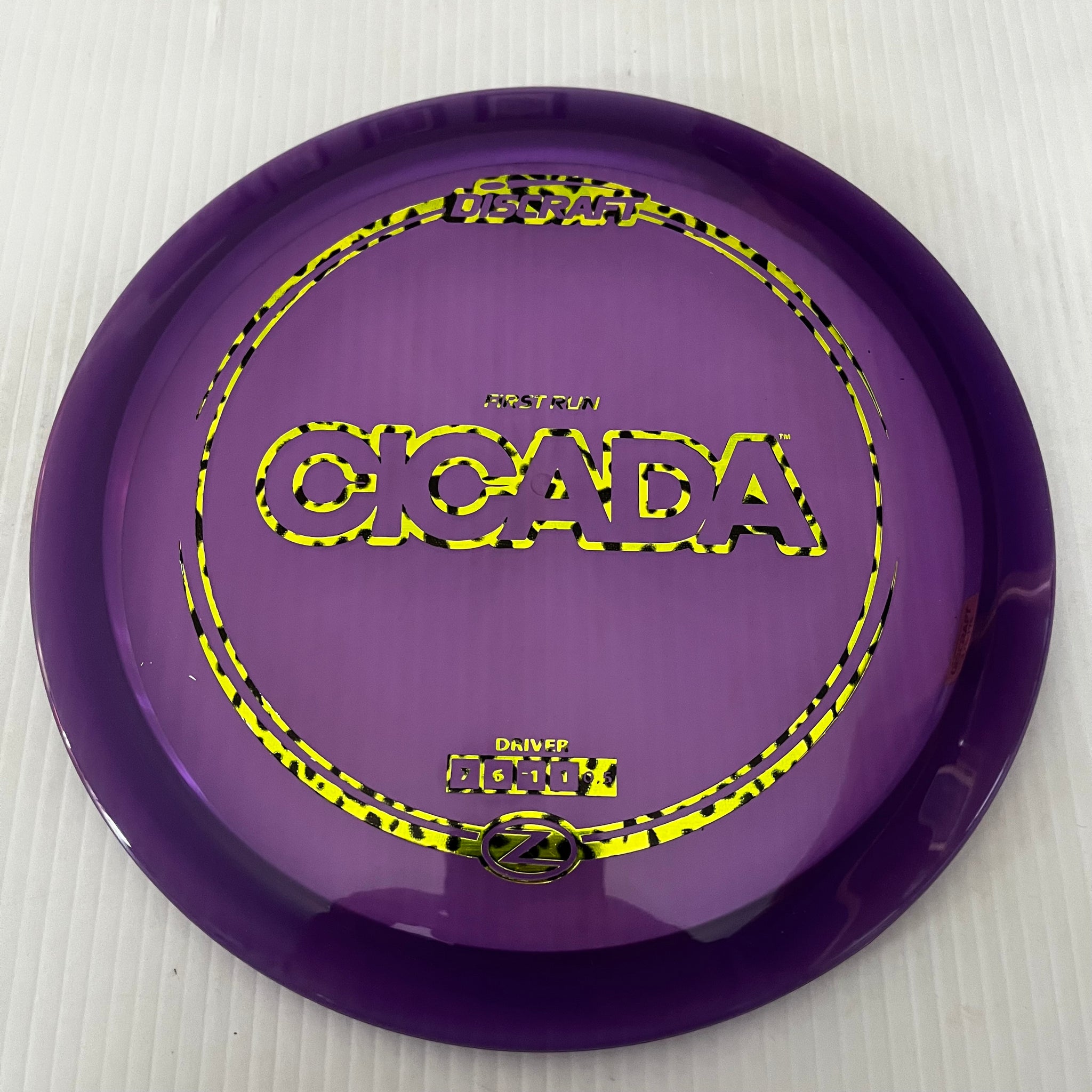 Discraft First Run Z Cicada 7/6/-1/1