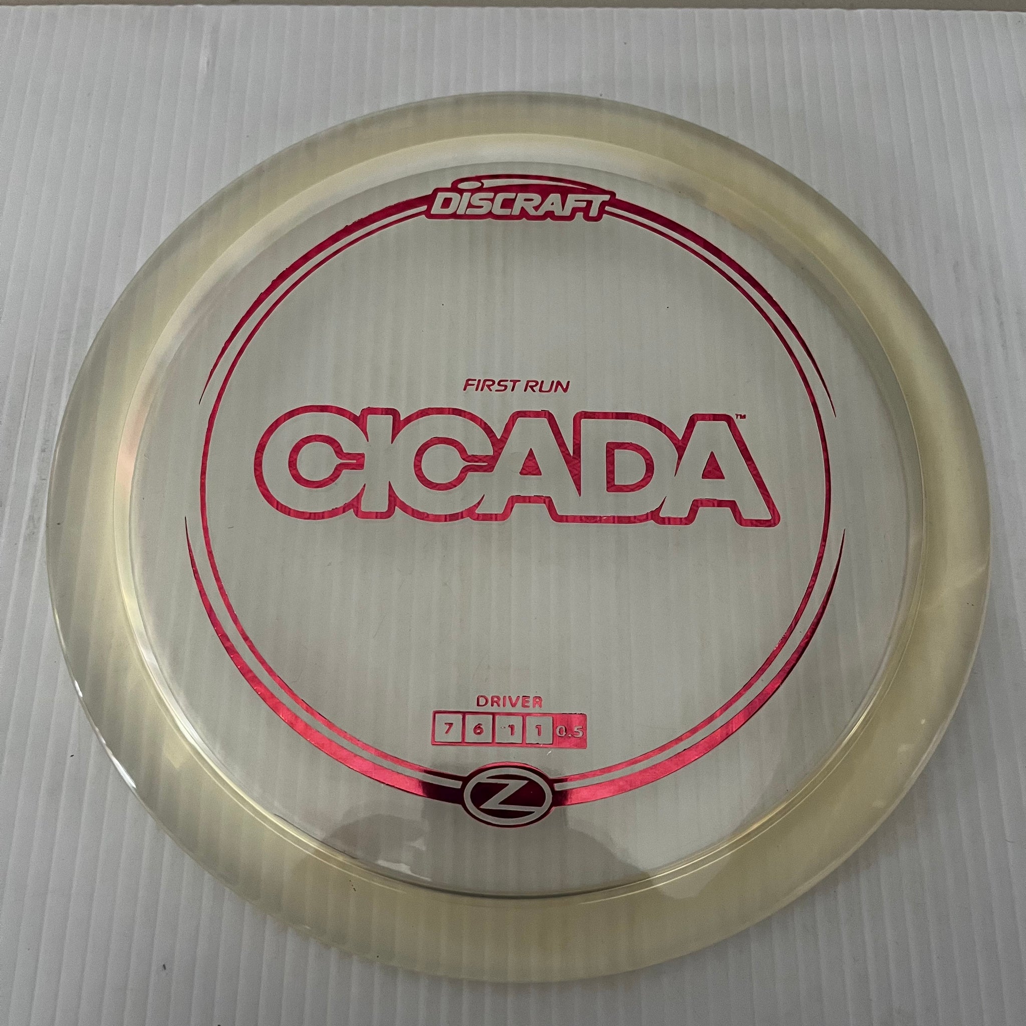 Discraft First Run Z Cicada 7/6/-1/1