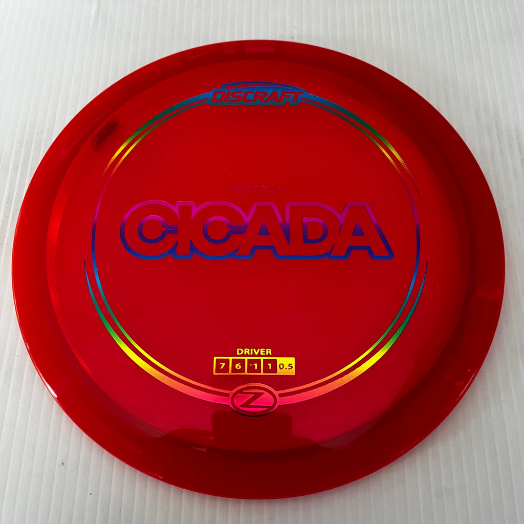 Discraft First Run Z Cicada 7/6/-1/1