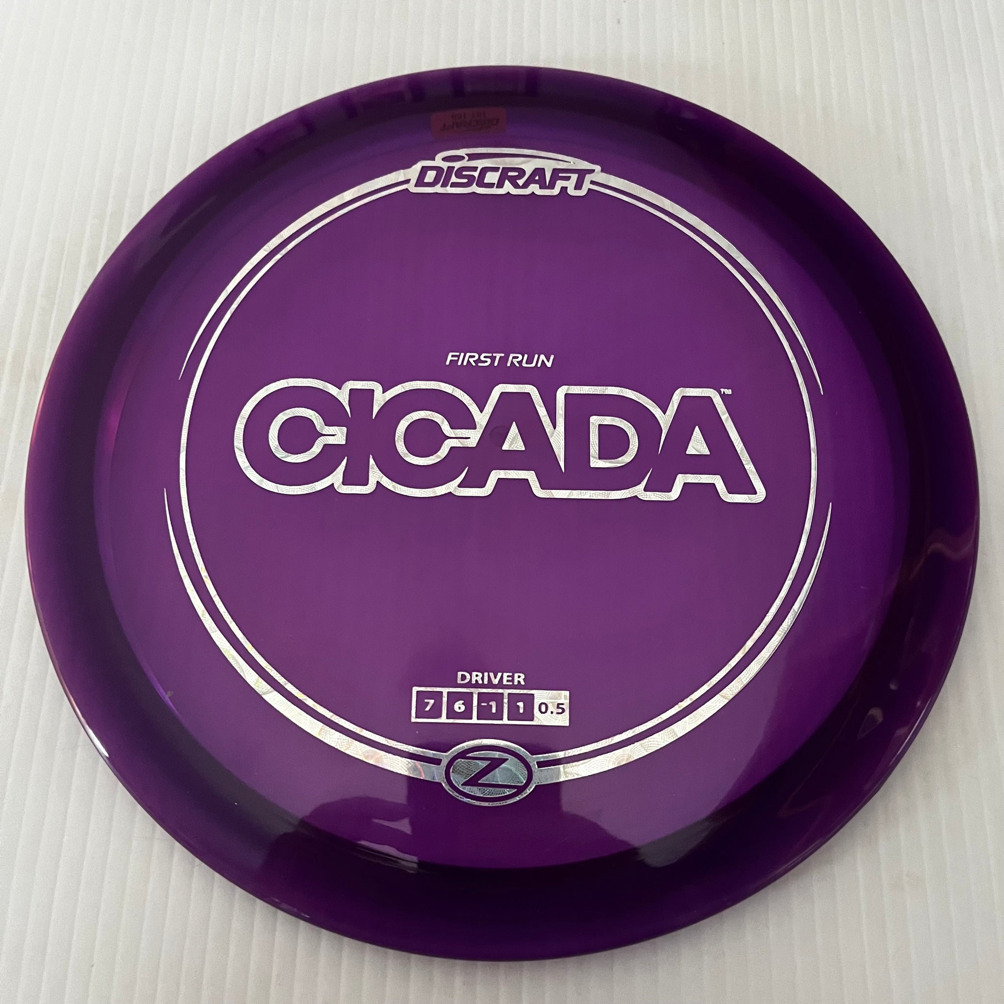 Discraft First Run Z Cicada 7/6/-1/1