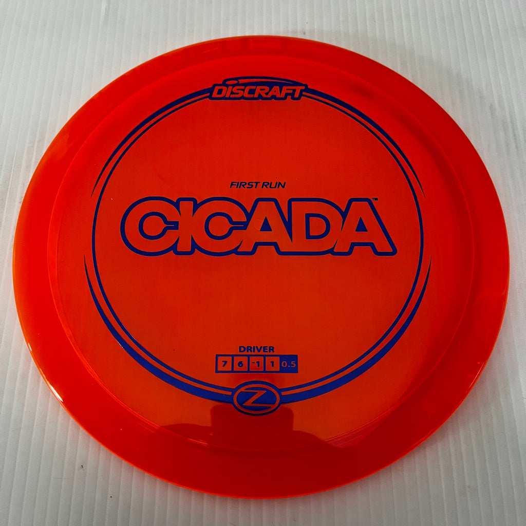Discraft First Run Z Cicada 7/6/-1/1