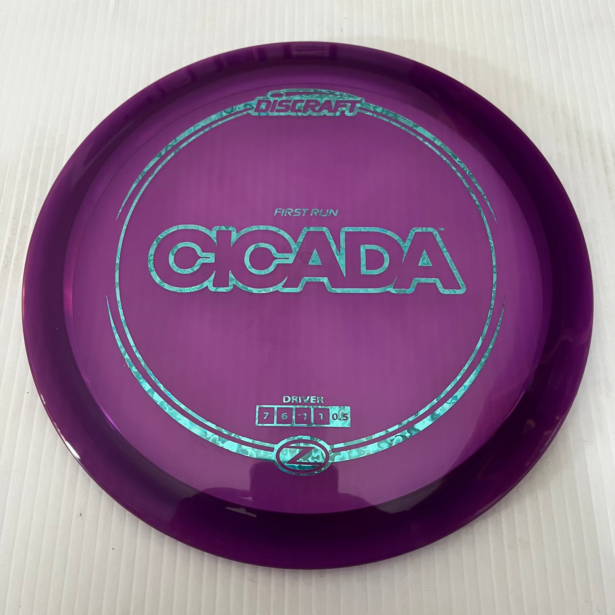 Discraft First Run Z Cicada 7/6/-1/1