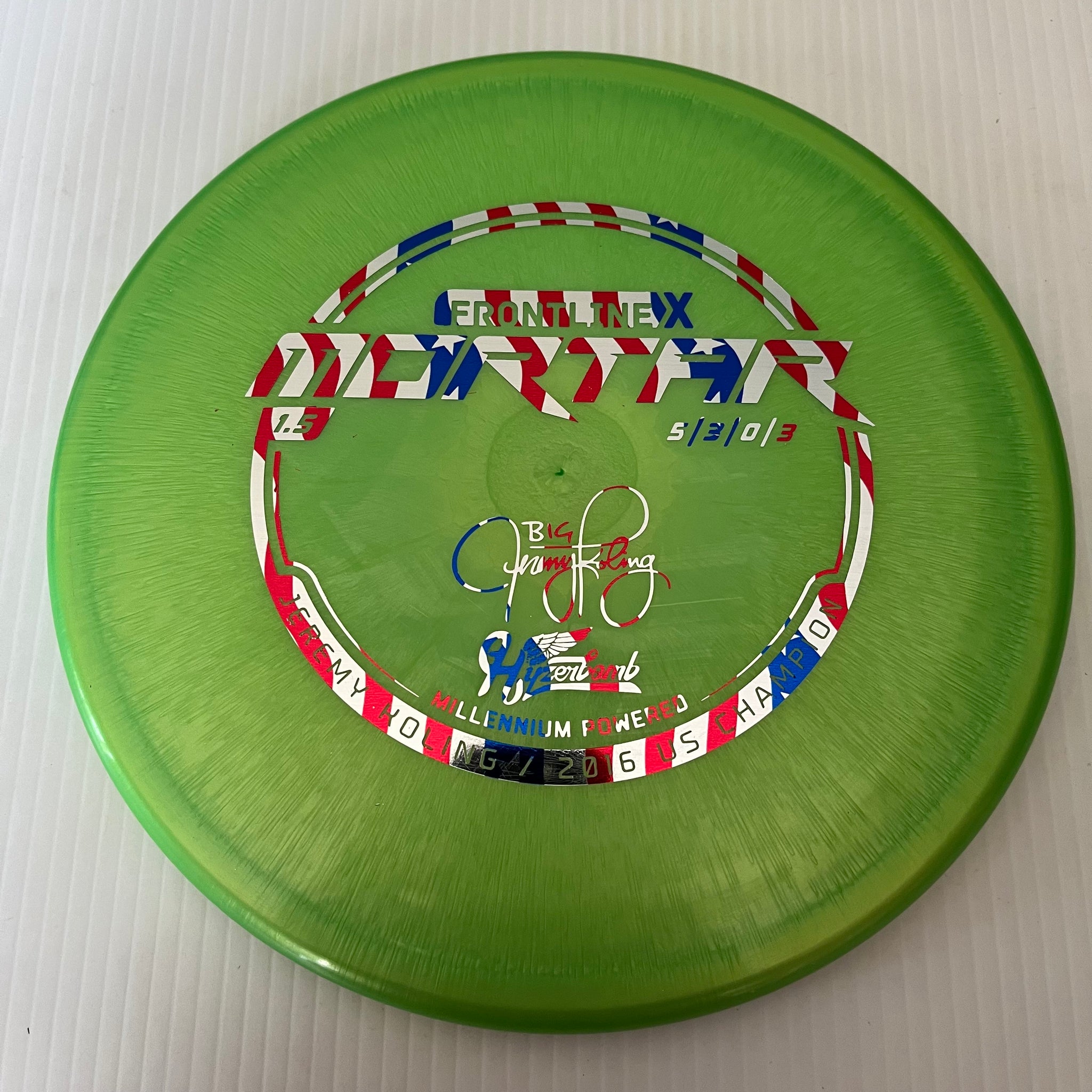 Millennium Discs 1.5 Big Jerm Hyzerbomb FrontlineX Mortar 5/3/0/3