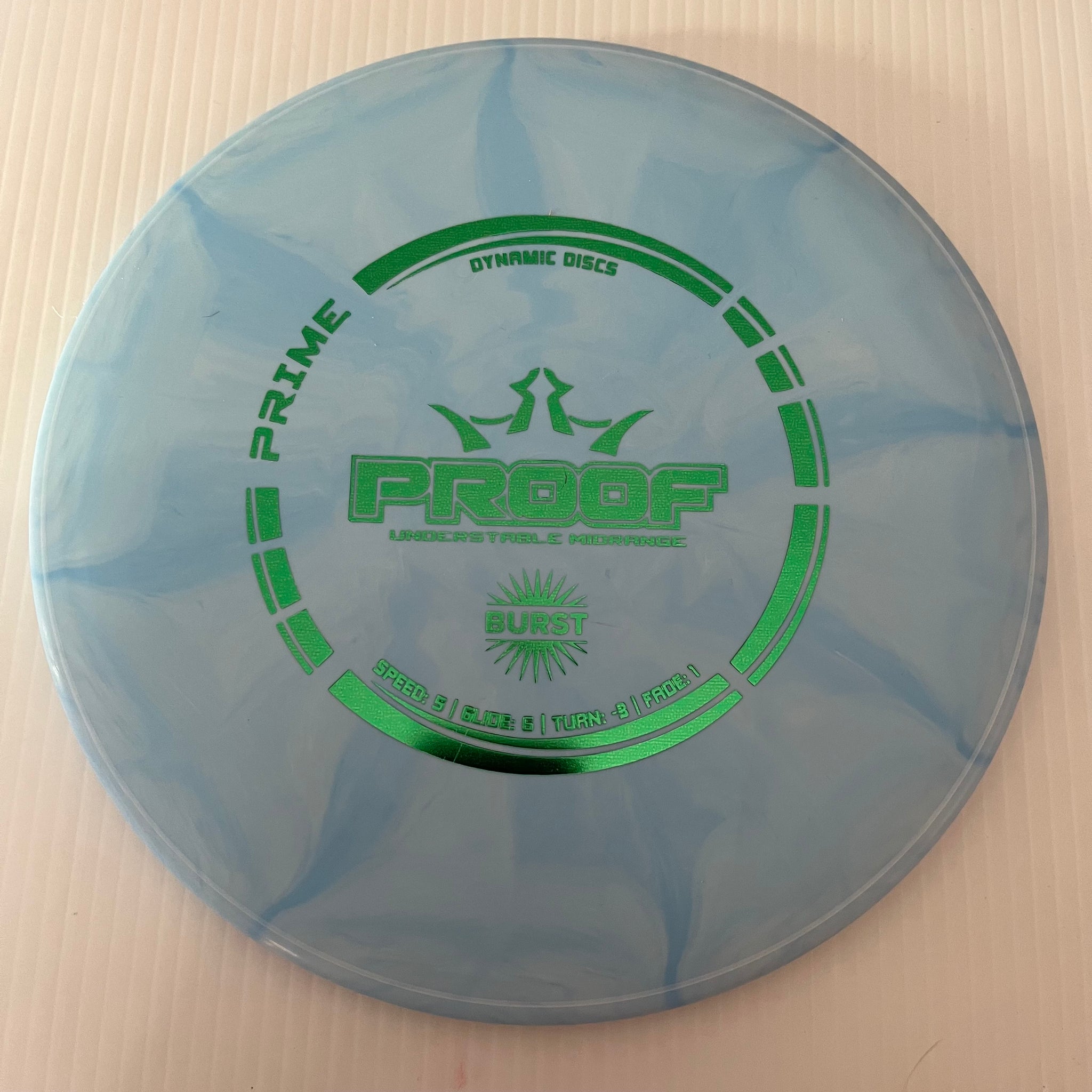 Dynamic Discs Prime Burst Proof 5/5/-3/1