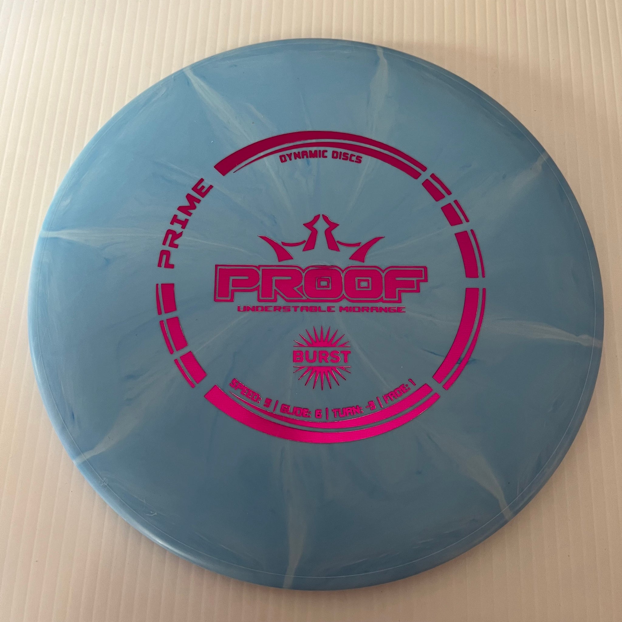 Dynamic Discs Prime Burst Proof 5/5/-3/1