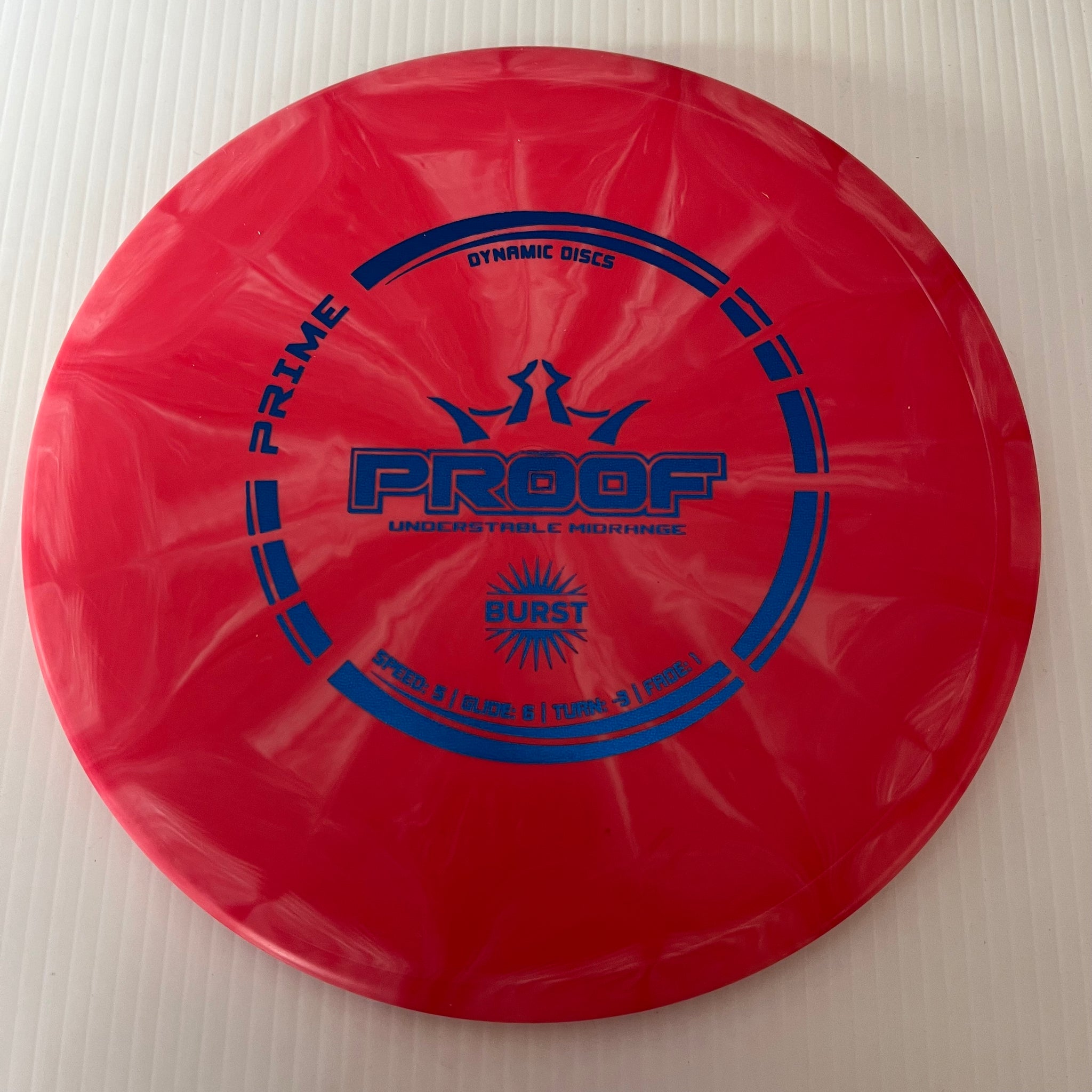 Dynamic Discs Prime Burst Proof 5/5/-3/1