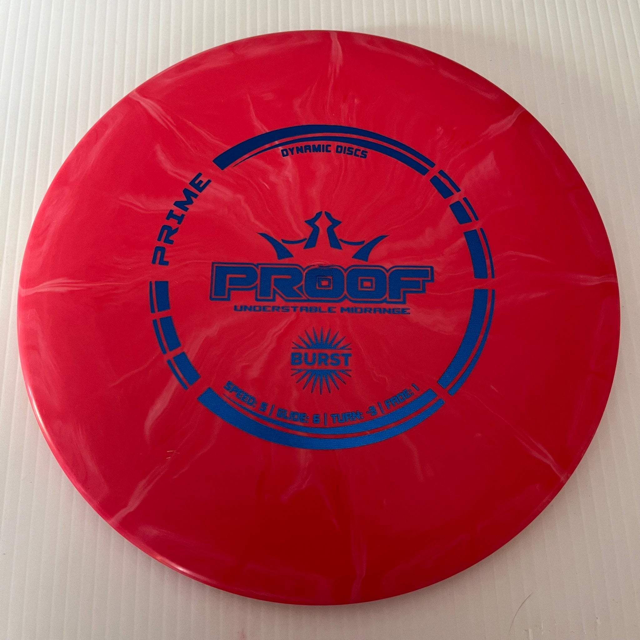 Dynamic Discs Prime Burst Proof 5/5/-3/1